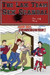 Cover to Lax Team Sex Scandal #2!